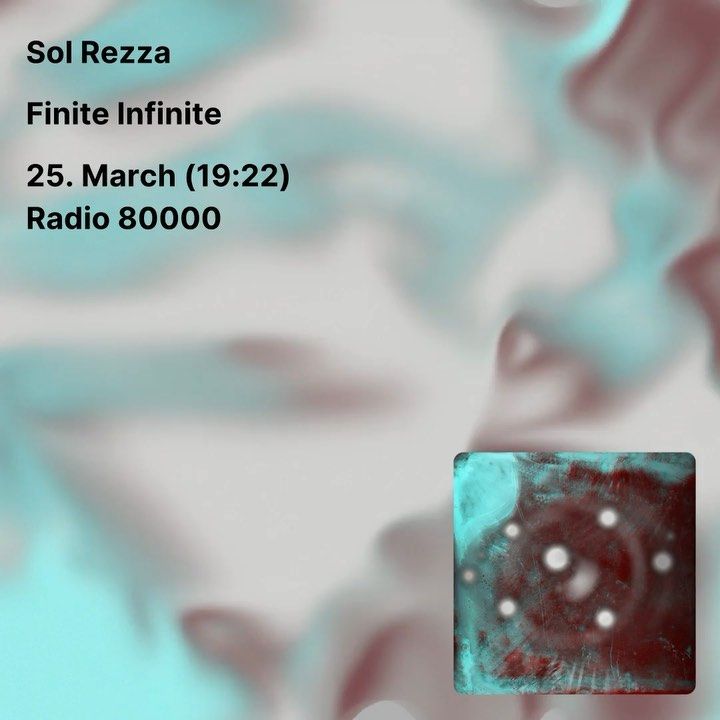 Finite Infinite - Sol Rezza 2021